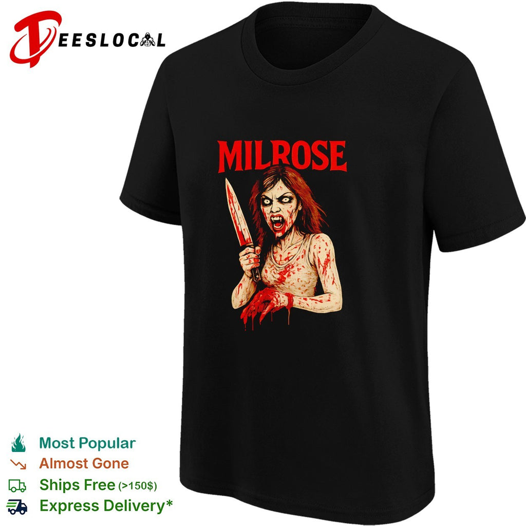 Milrose bloody knife horror woman poster shirt