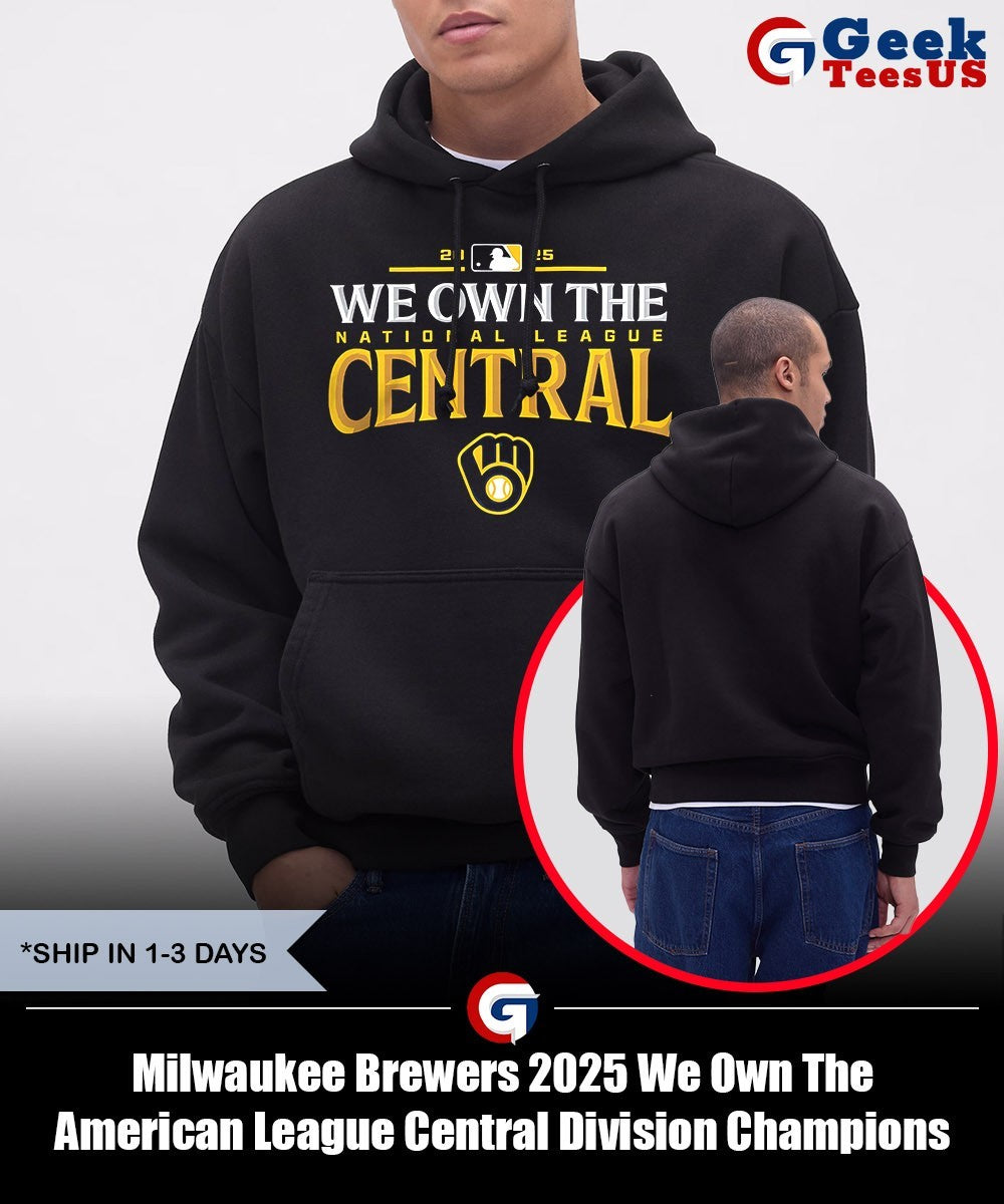 Milwaukee Brewers 2025 We Own The American League Central Division Champions shirt