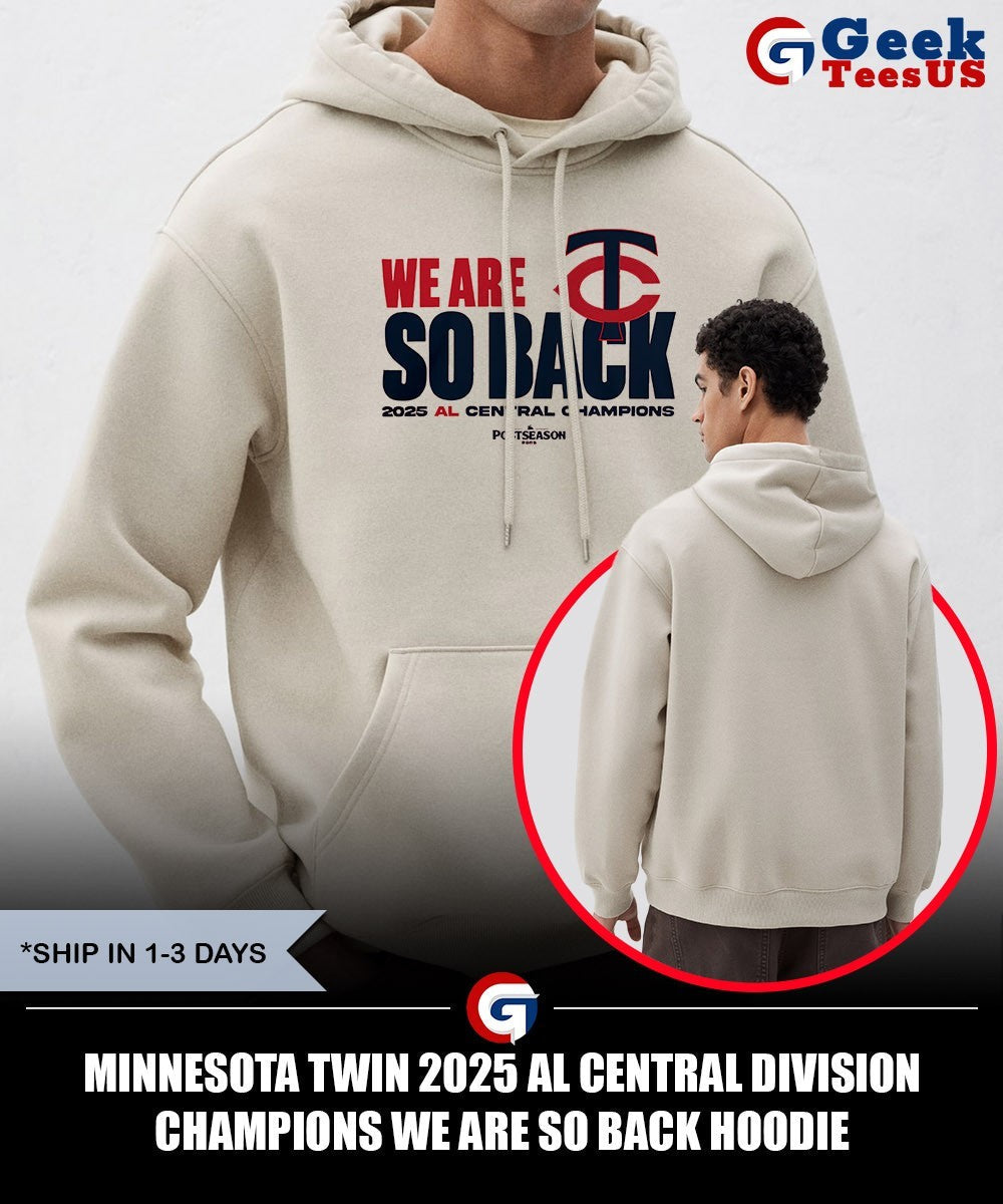 Minnesota Twin 2025 AL Central Division Champions We Are So Back shirt