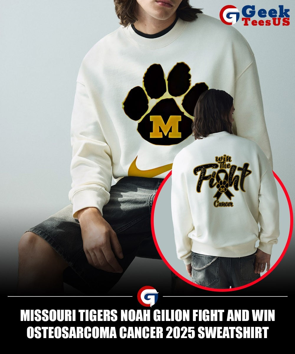 Missouri Tigers Noah Gilion Fight and Win Osteosarcoma Cancer 2025 shirt