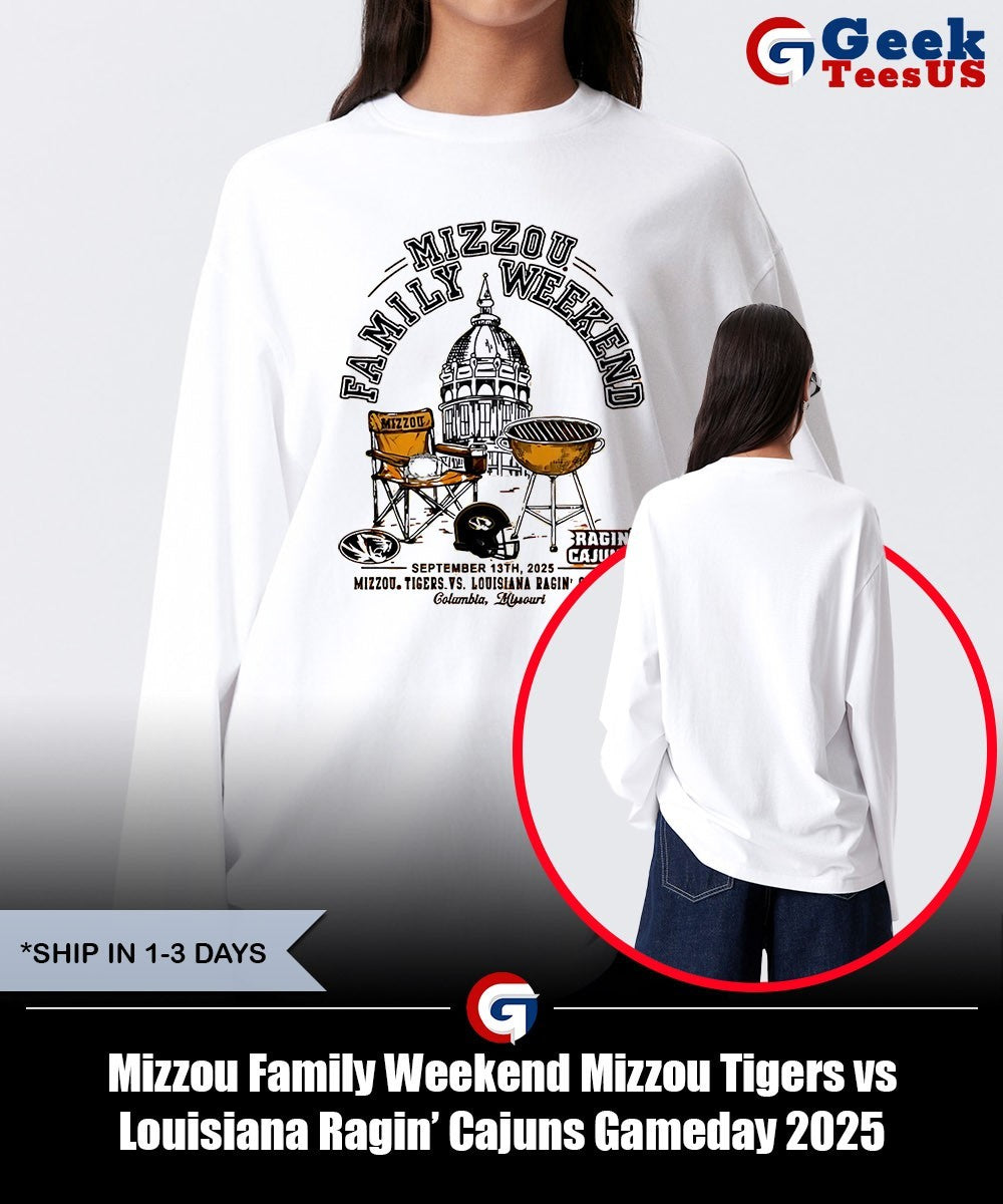 Mizzou Family Weekend Mizzou Tigers vs Louisiana Ragin’ Cajuns Gameday 2025 shirt