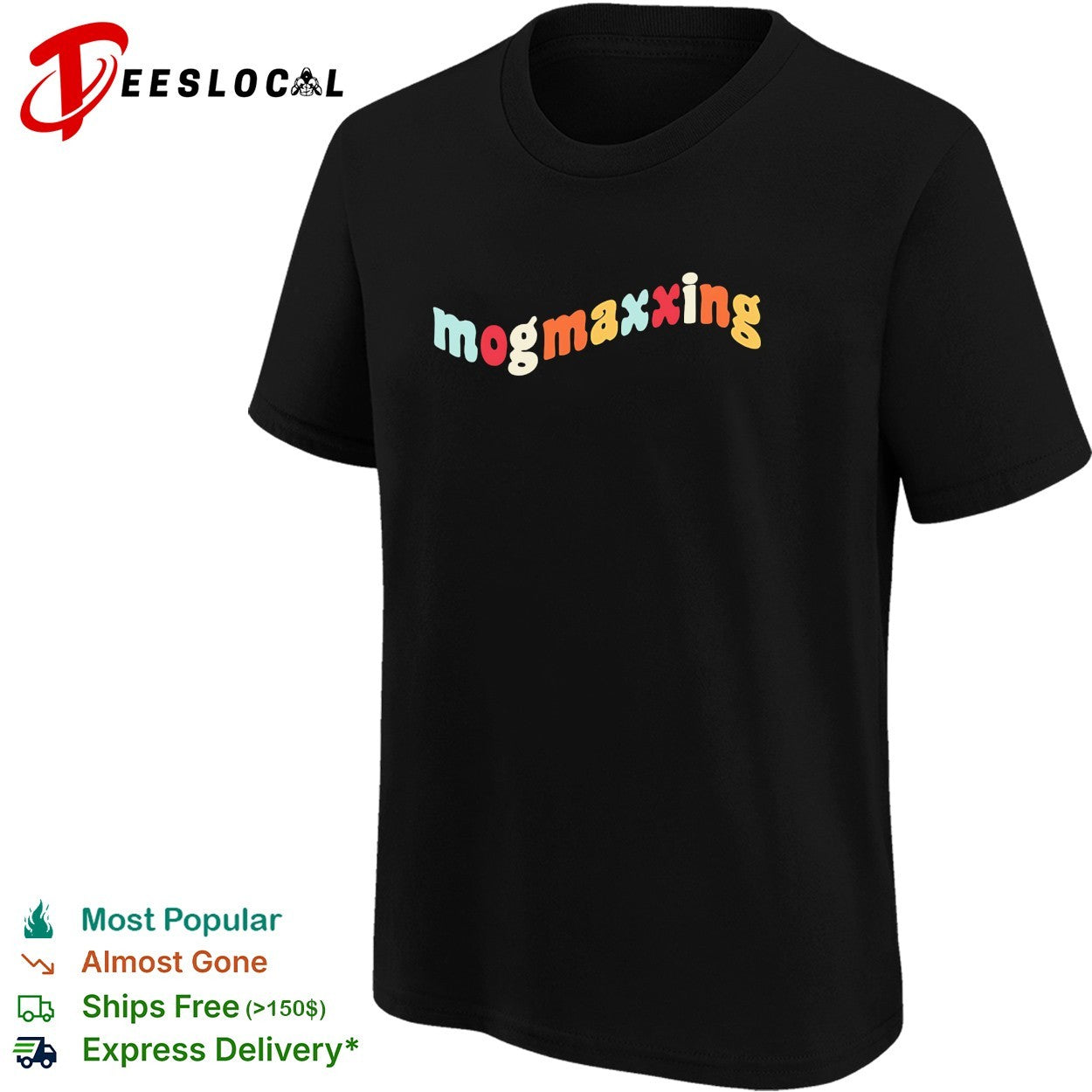 Mogmaxxing bold bubble letter retro colorful lettering slang meme typography shirt