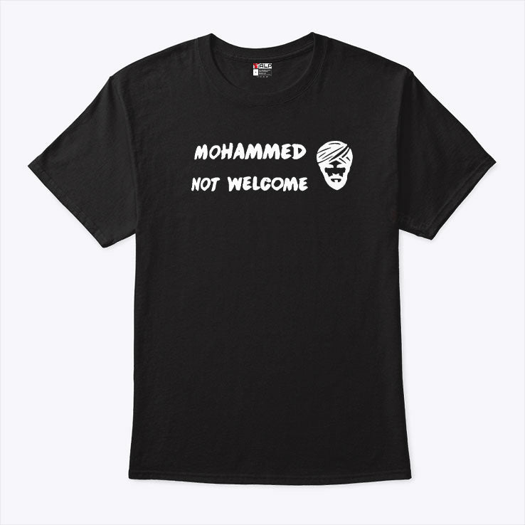 Mohammed Not Welcome T Shirt