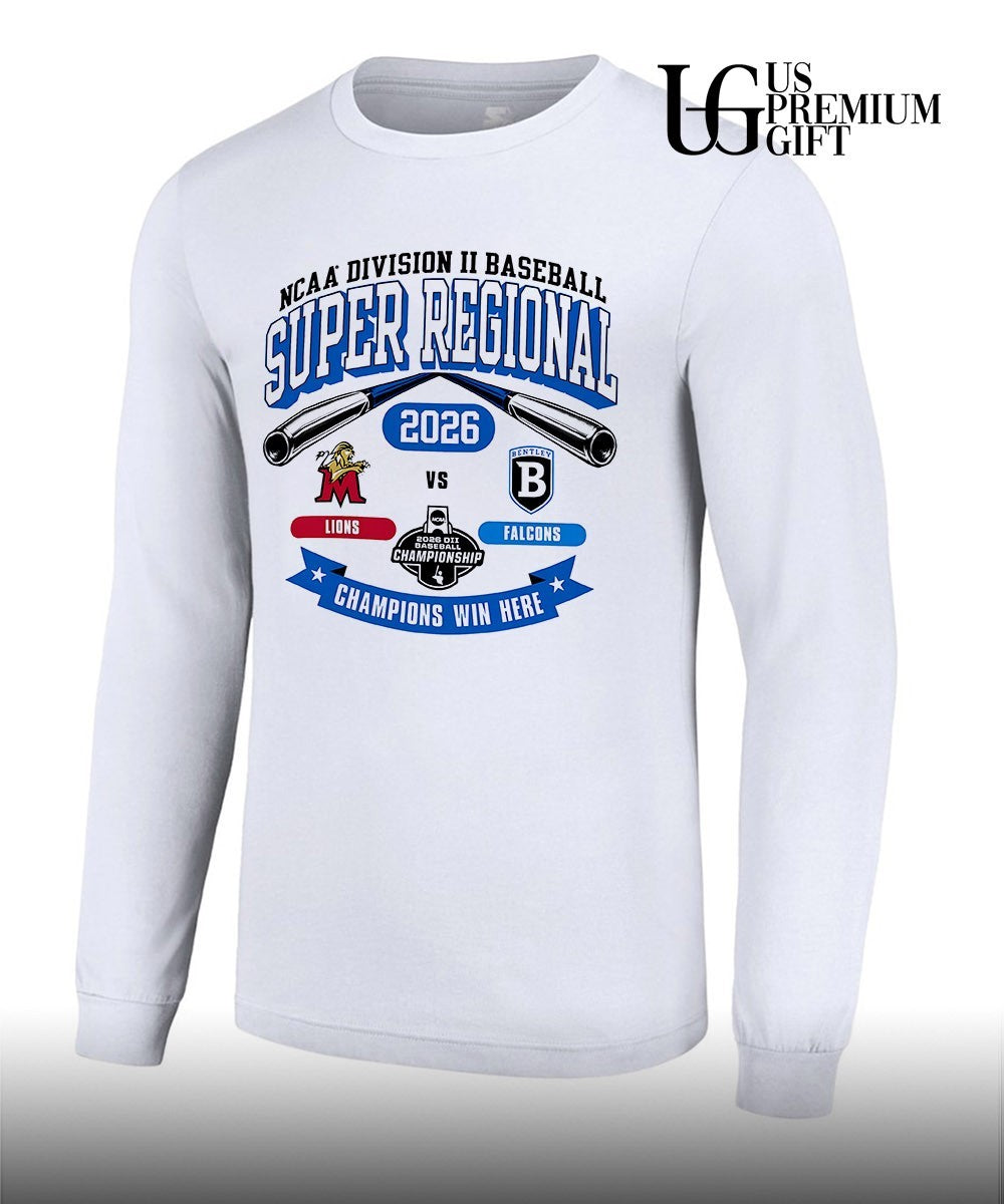 Molloy Lions and Bentley Falcons Division II Baseball Super Regional 2026 Champions Win Here shirt
