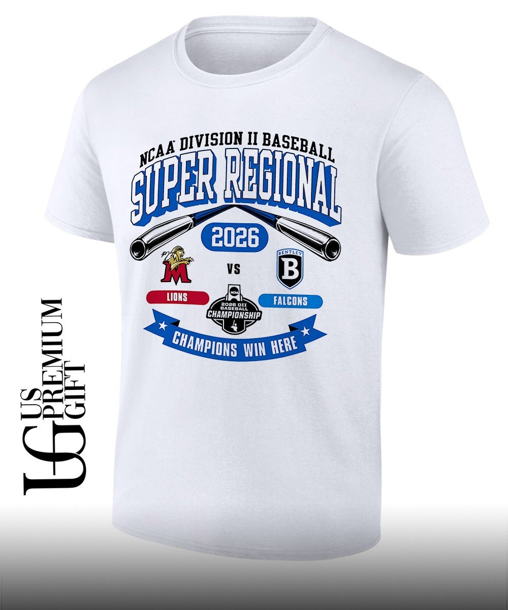 Molloy Lions and Bentley Falcons Division II Baseball Super Regional 2026 Champions Win Here shirt
