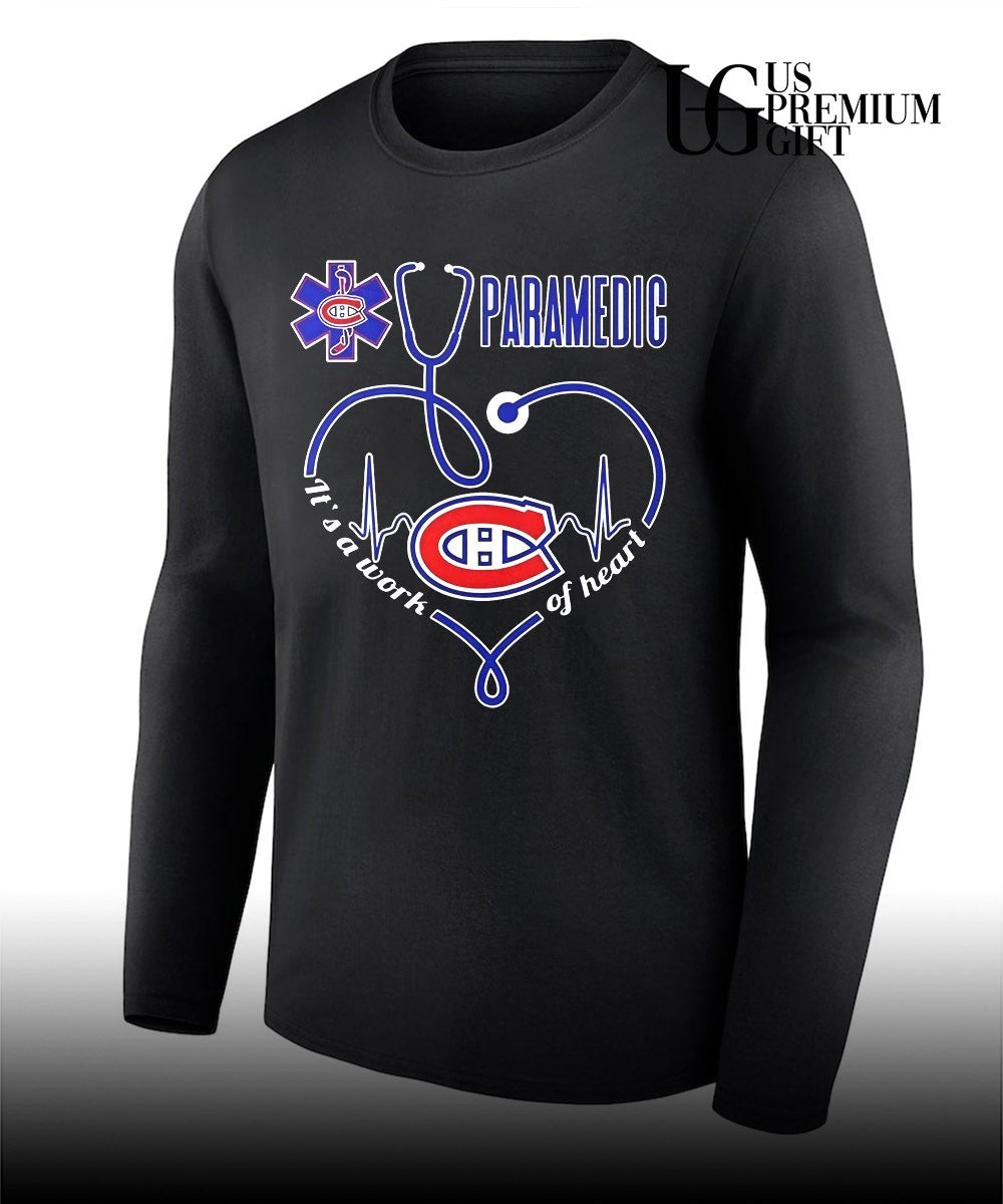 Montreal Canadiens Paramedic it’s a Work of Heart Stethoscope shirt