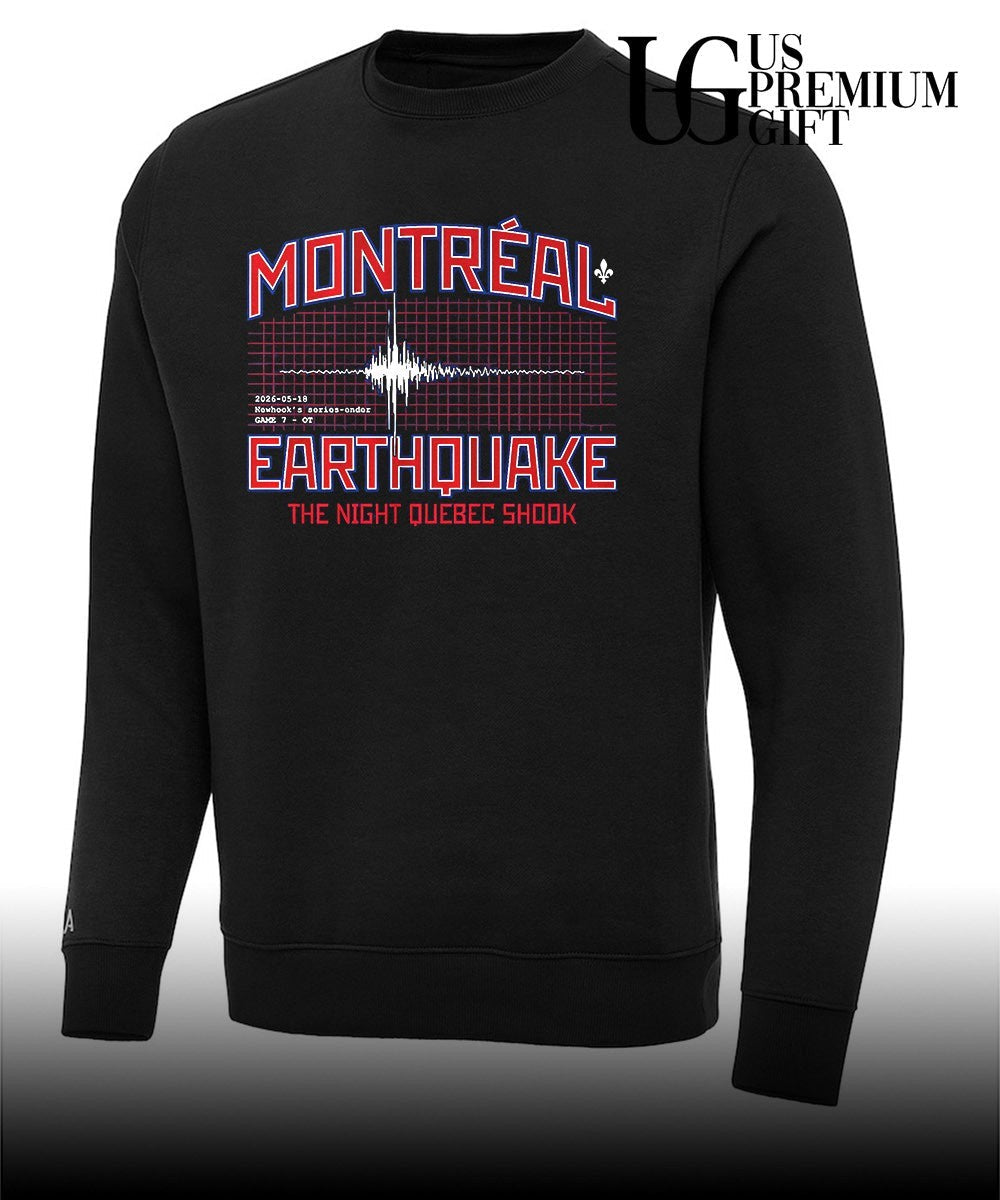 Montreal Earthquake the Night Quebec shook Series-Ender shirt
