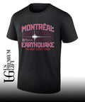 Montreal Earthquake the Night Quebec shook Series-Ender shirt