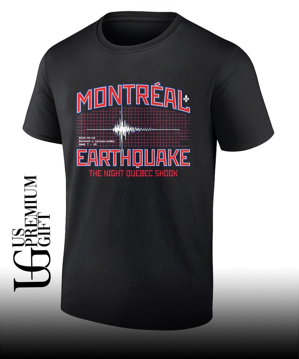Montreal Earthquake the Night Quebec shook Series-Ender shirt
