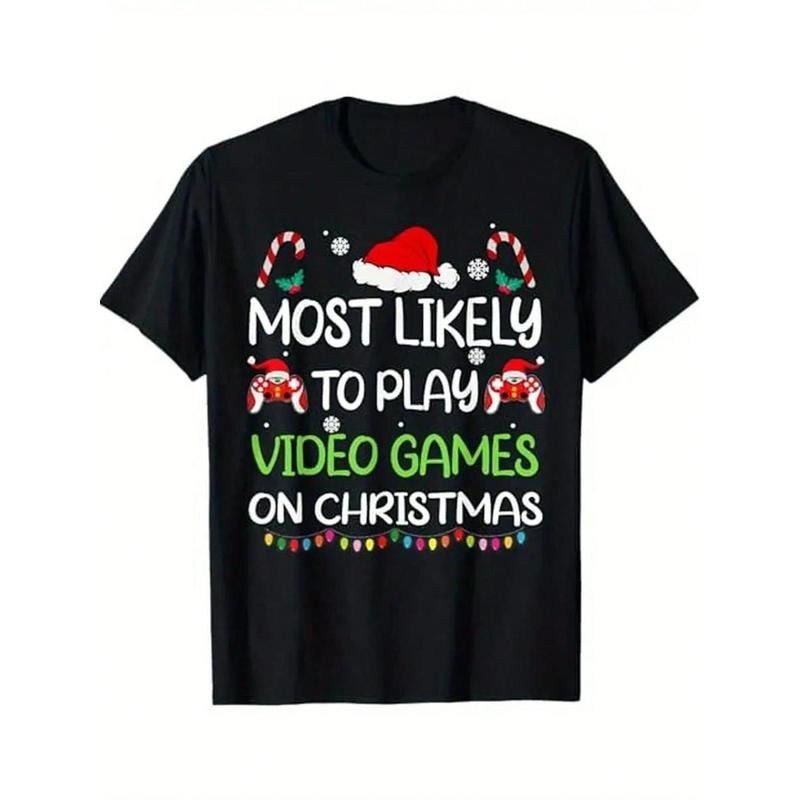 Most Likely To Play Video Games As A Christmas Gift For Parents And Friends, Exquisite Pattern Letter Printed T-Shirt, Seasonal Casual  Men'S T-Shirt, Round Neck High Street Pure Cotton Short Sleeved T-Shirt