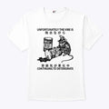 Mouse Unfortunately The Vibe Is Continuing To Deteriorate T Shirt