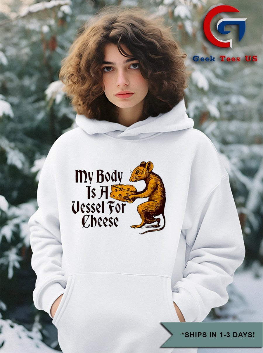 Mouse my body is a vessel for cheese shirt