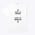 Mouth Head Of Reason Pussy Head Of Resolve Shirt