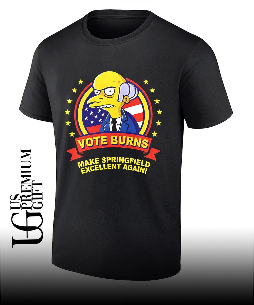 Mr. Burns Vote Burns Make Springfield Excellent Again shirt