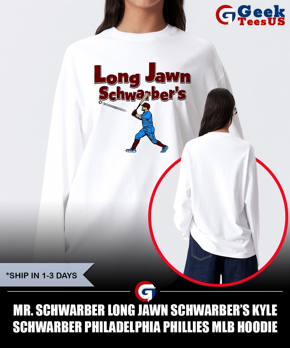 Mr. Schwarber Long Jawn Schwarber’s Kyle Schwarber Philadelphia Phillies MLB shirt