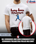 Mr. Schwarber Long Jawn Schwarber’s Kyle Schwarber Philadelphia Phillies MLB shirt