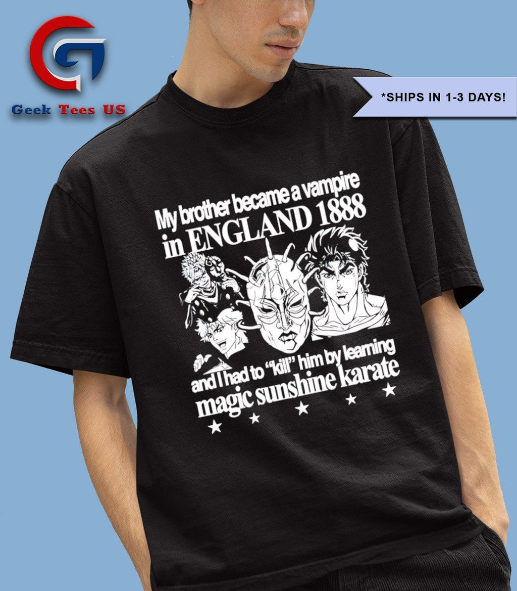 My Brother Became a Vampire in England 1888 shirt