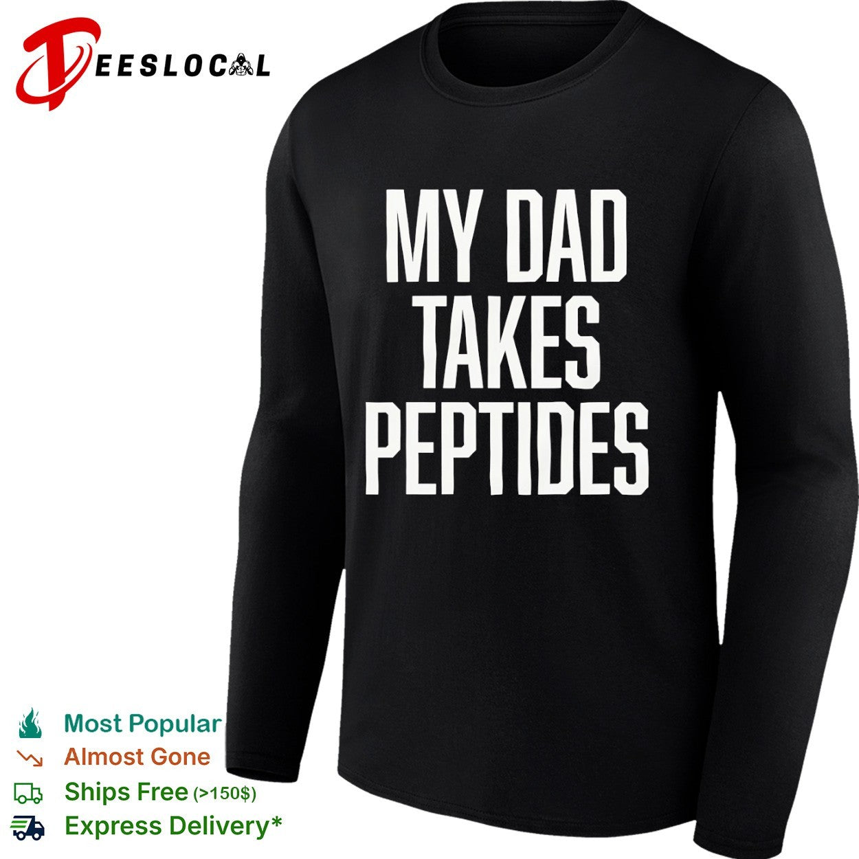 My Dad Takes Peptides peptide therapy fitness shirt