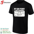 My Gun Permit The 2nd Amendment Issue Date December 15 1791 shirt