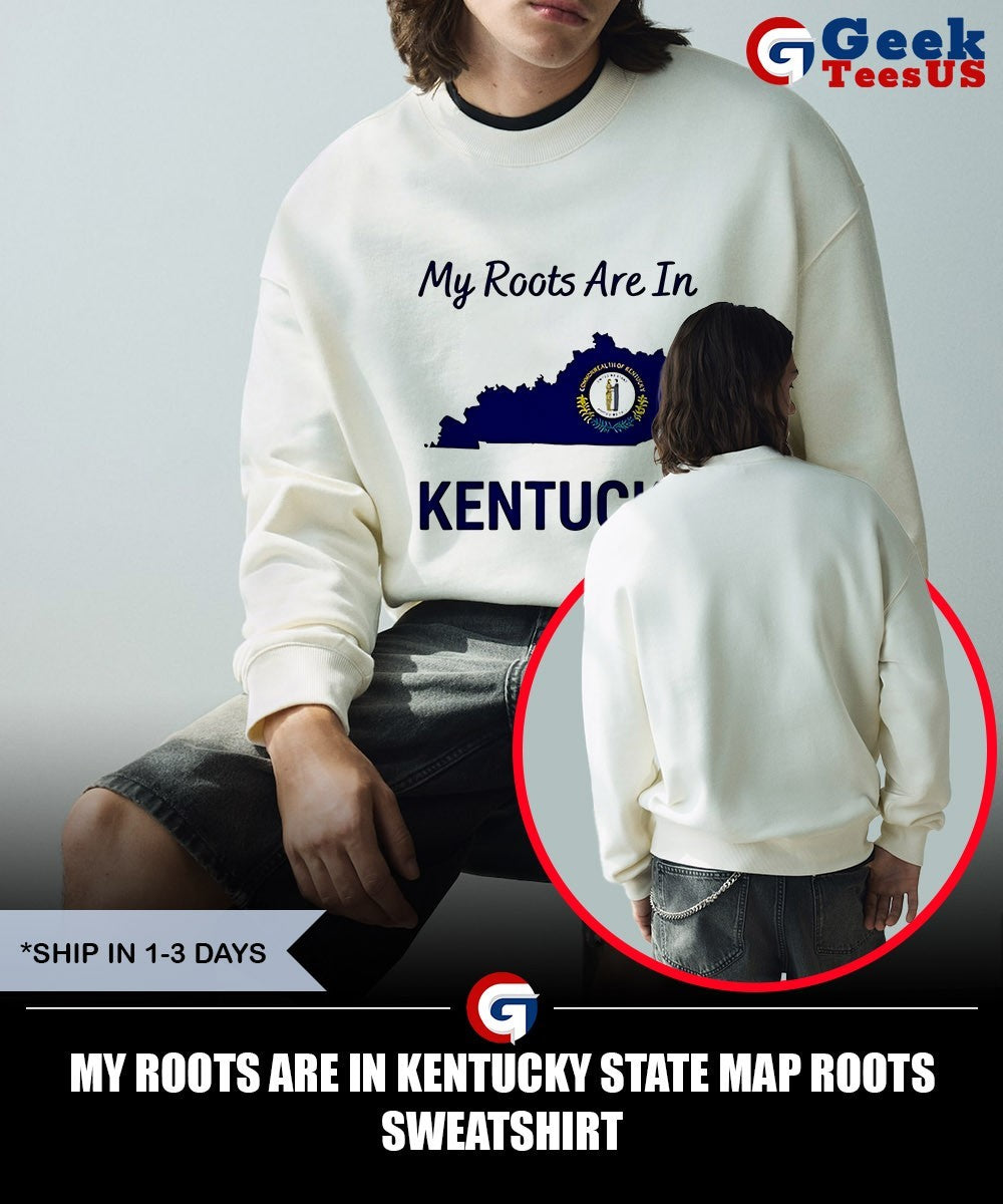 My Roots Are in Kentucky State Map Roots shirt