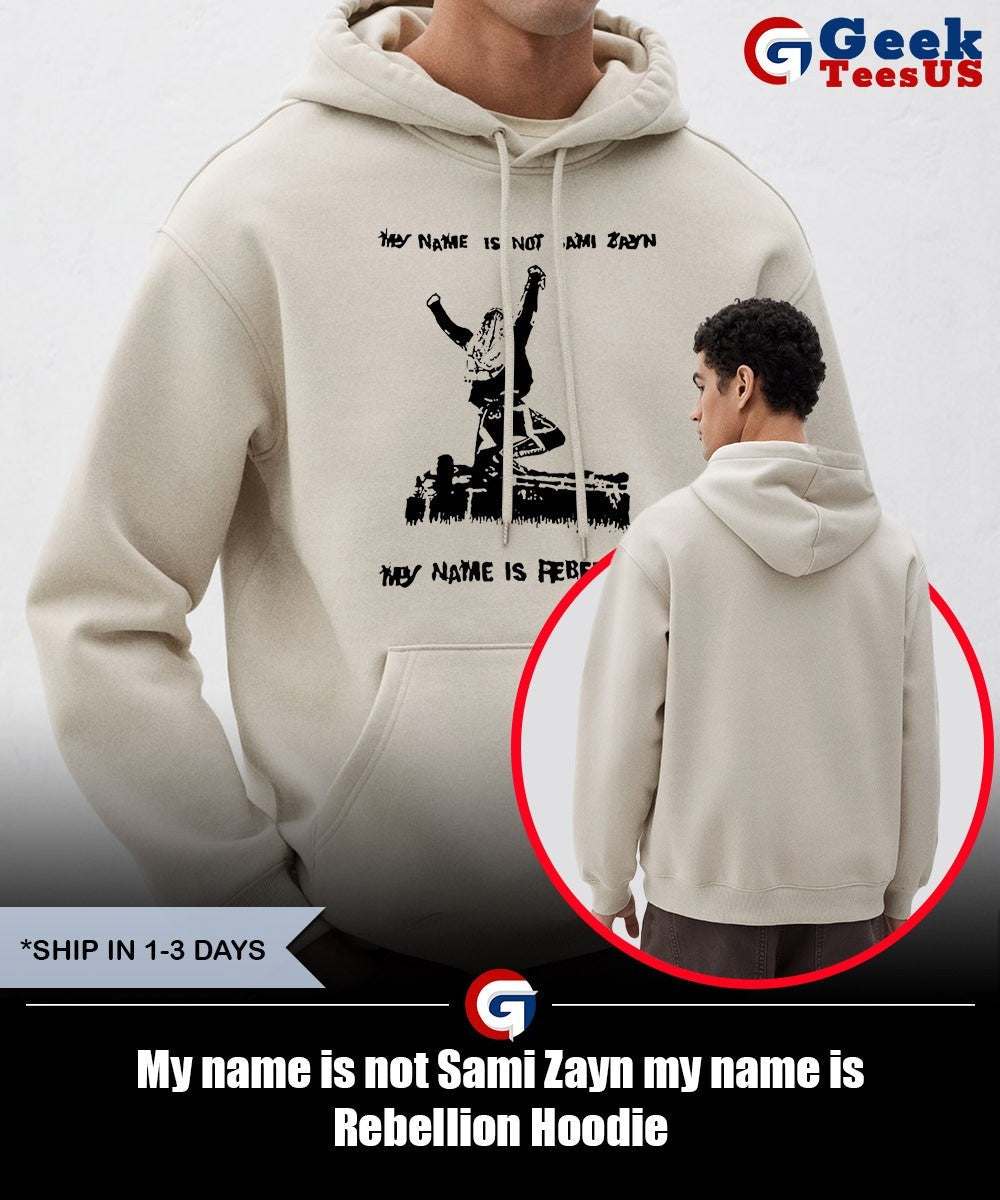 My name is not Sami Zayn my name is Rebellion shirt