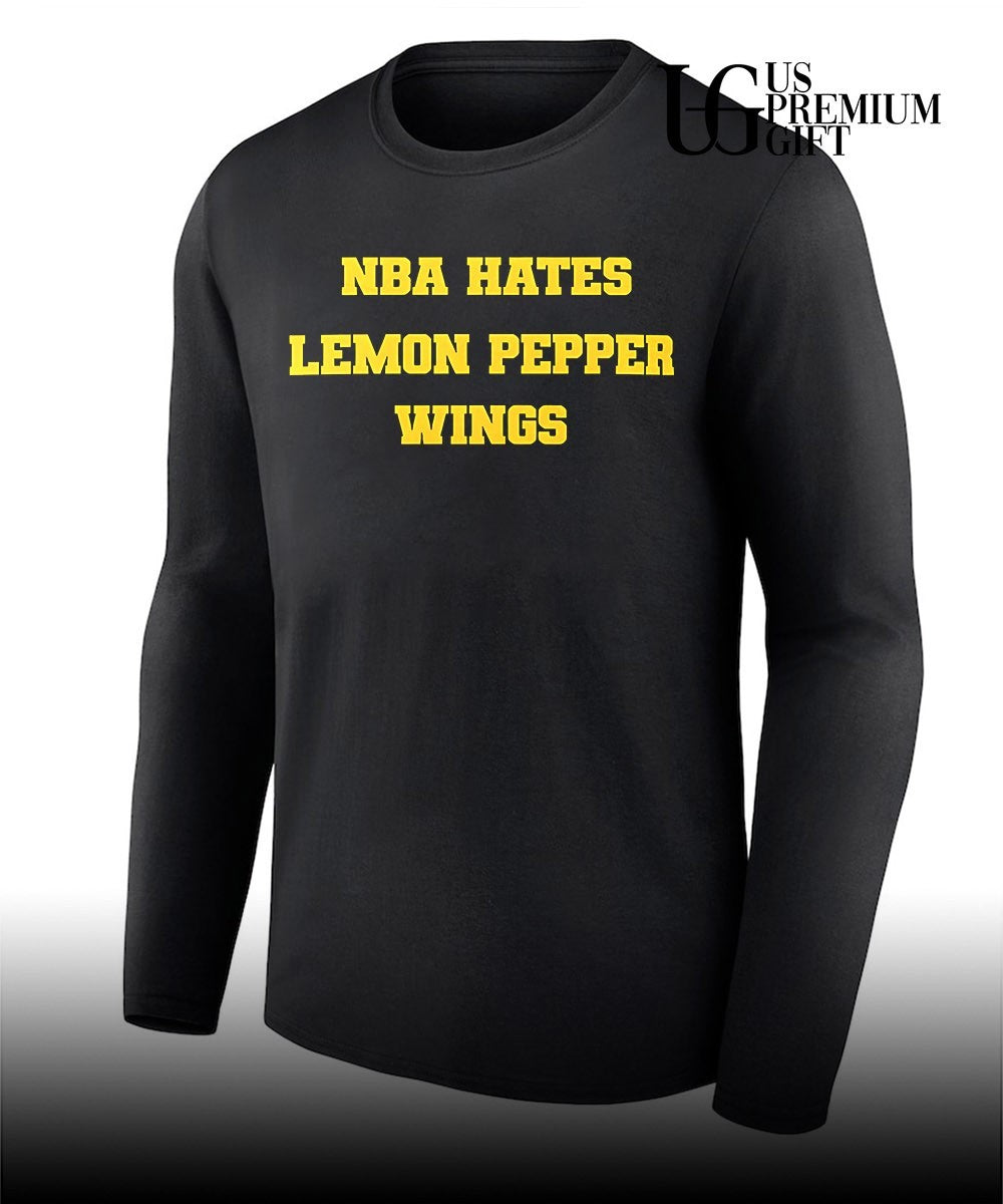 NBA hates Lemon Pepper Wings shirt