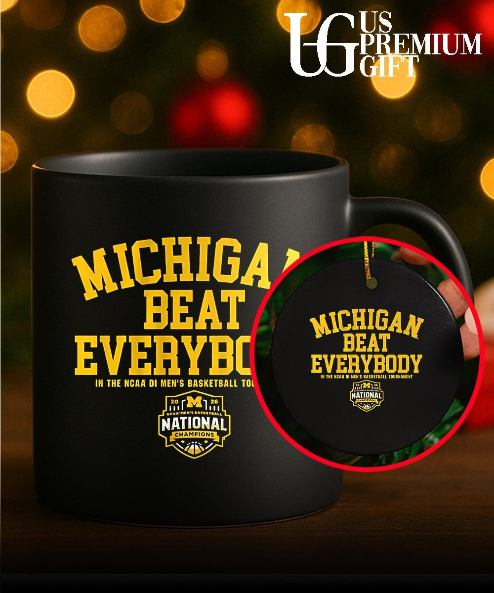 Michigan Wolverines 2026 NCAA Men’s Basketball National Champions beat everybody shirt