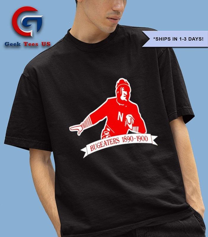 Nebraska Cornhuskers Nebraska Bugeaters 1890 1900 Shirt