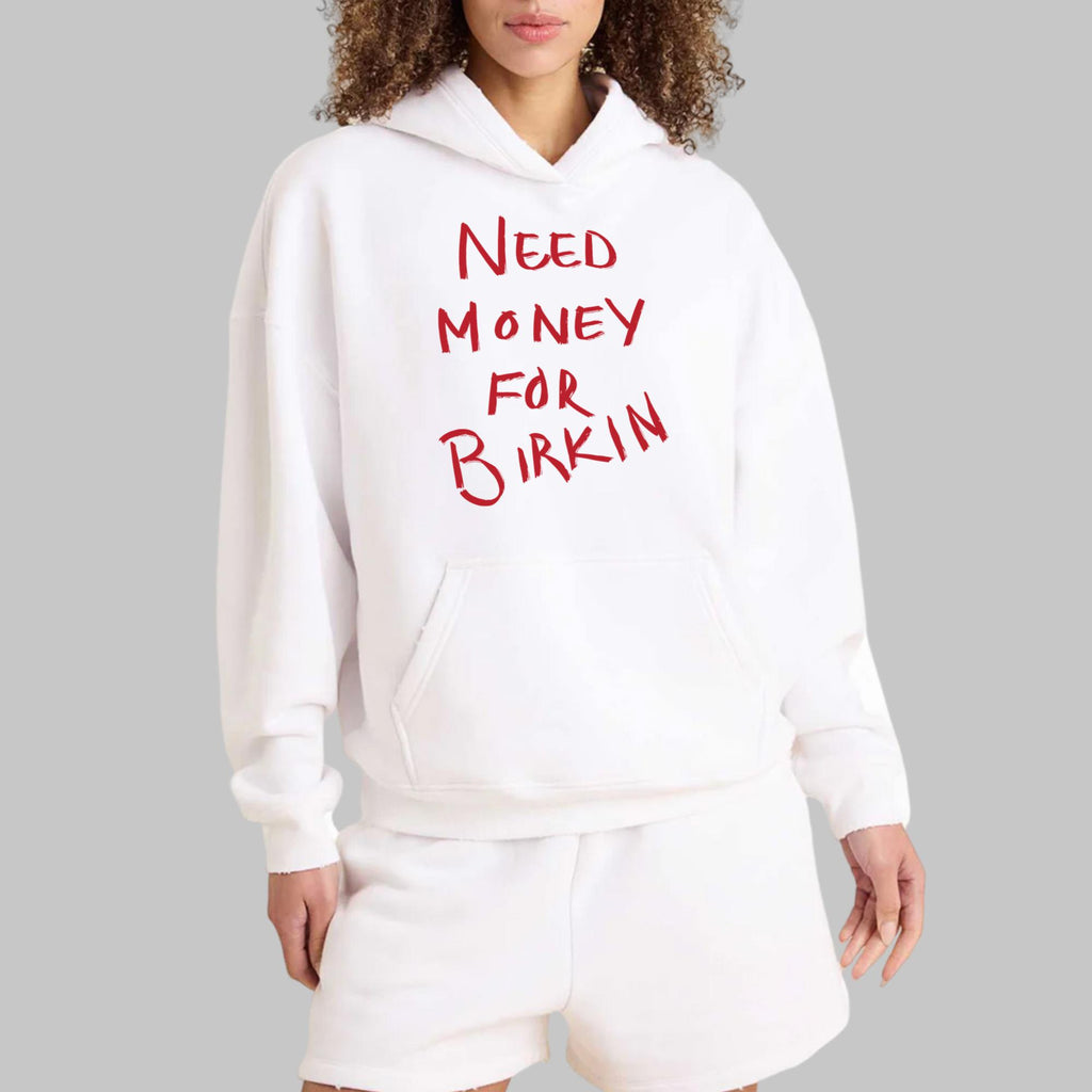 Need Money For Birkin Shirt
