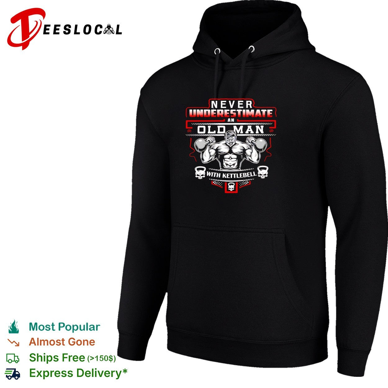 Never underestimate an old man with a kettlebell shirt