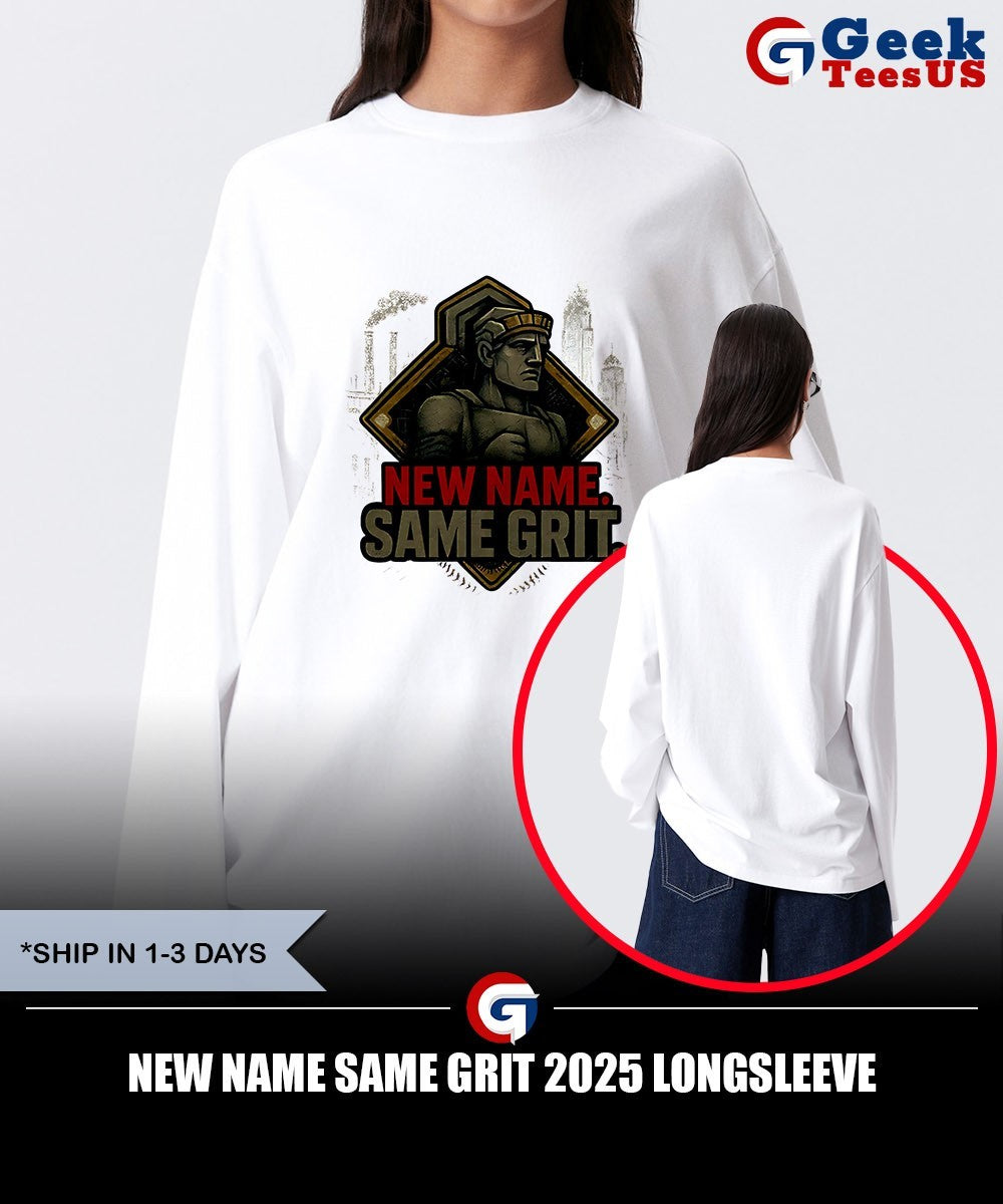New Name Same Grit 2025 shirt