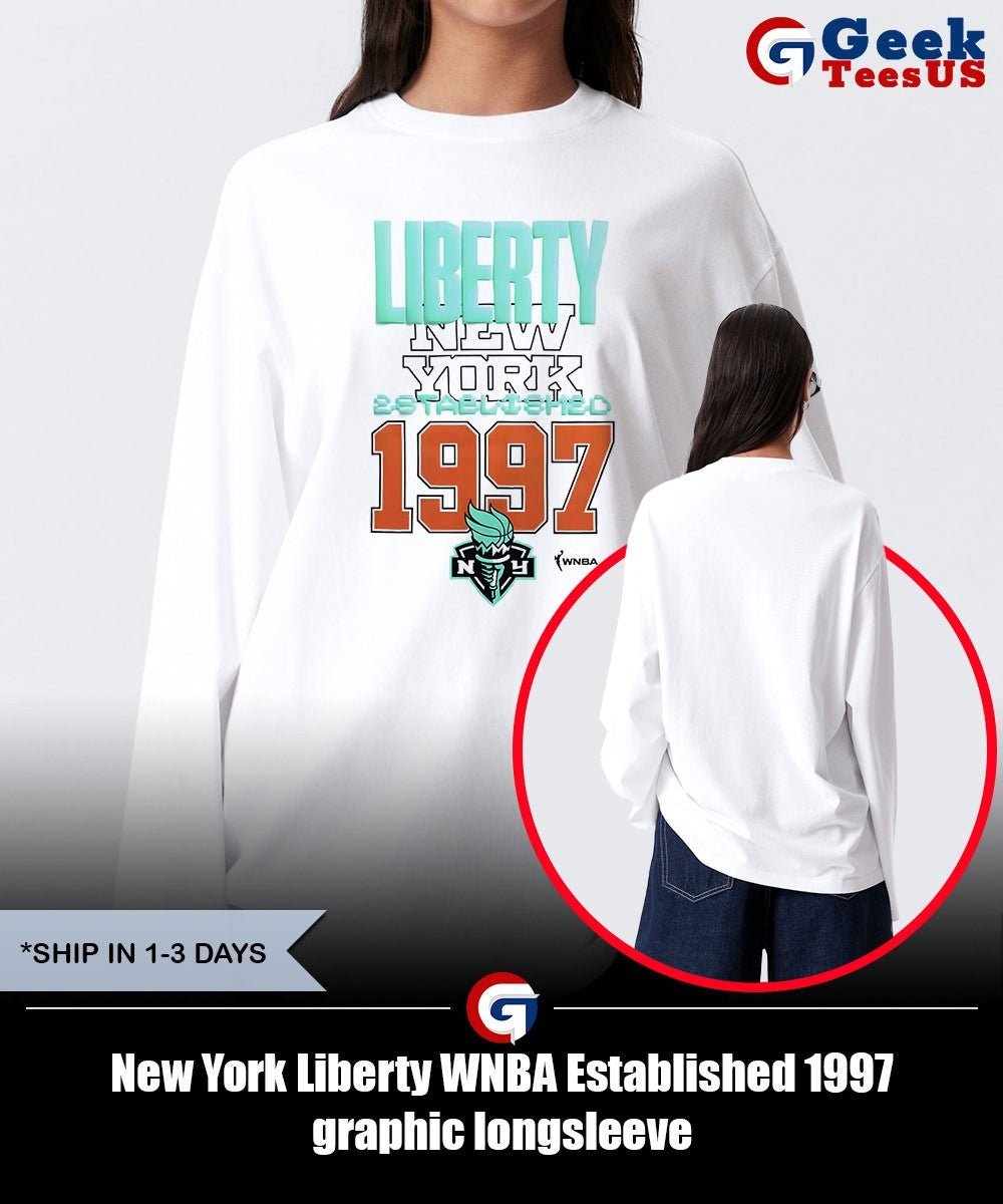New York Liberty WNBA Established 1997 graphic shirt