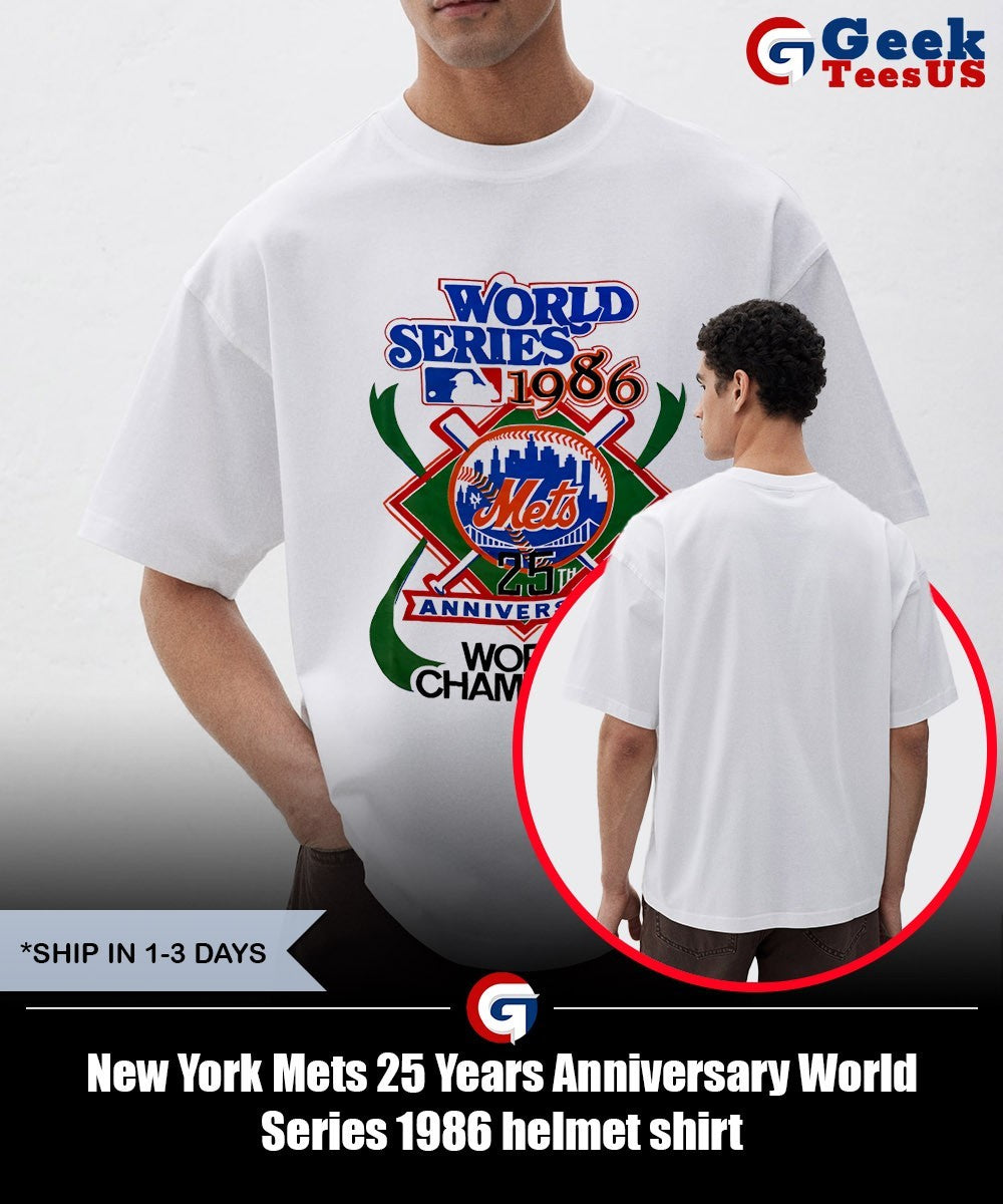 New York Mets 25 Years Anniversary World Series 1986 helmet shirt