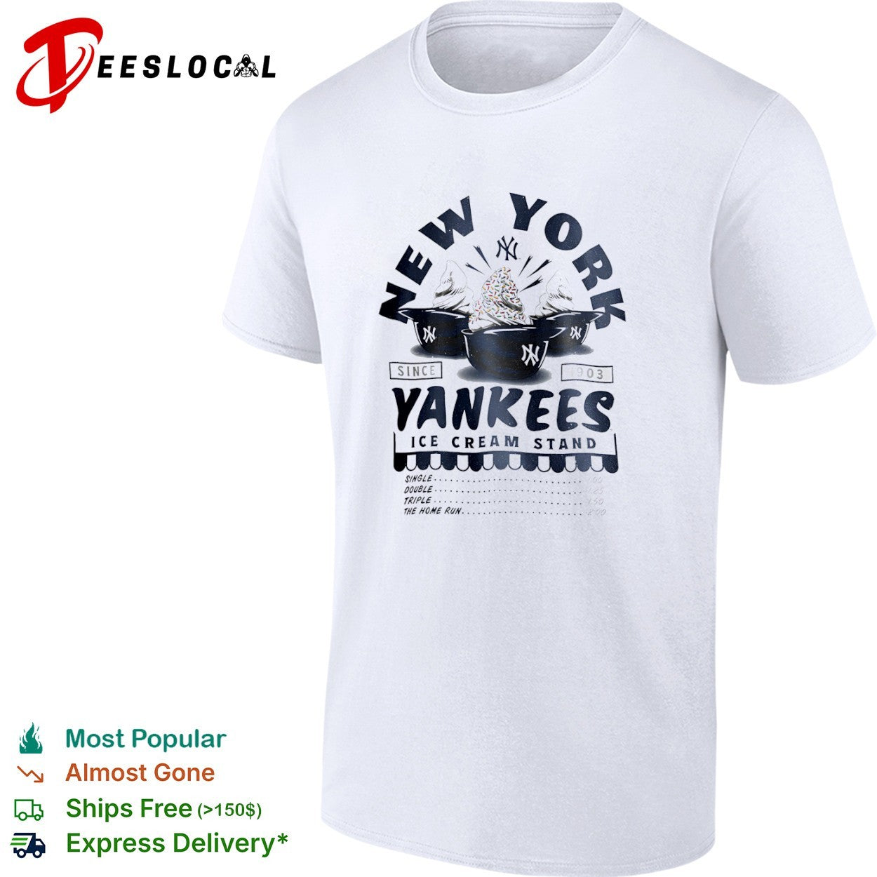 New York Yankees Ice Cream Stand Since 1903 shirt