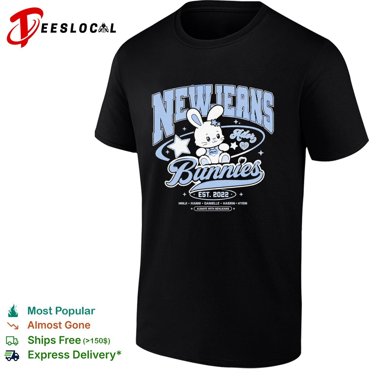 NewJeans Bunnies Ador Est 2022 Minji Hanni Danielle Haerin Hyein Always With NewJeans shirt