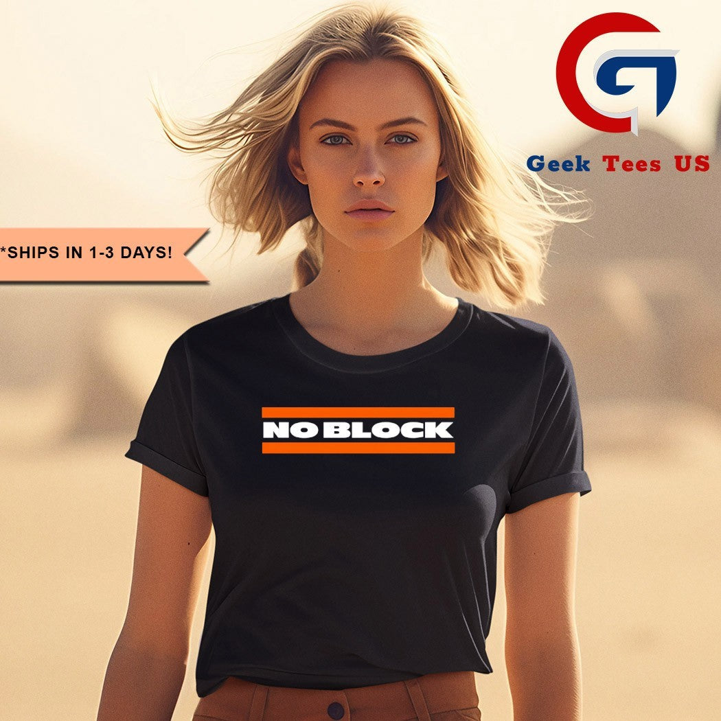 No Block No Rock shirt