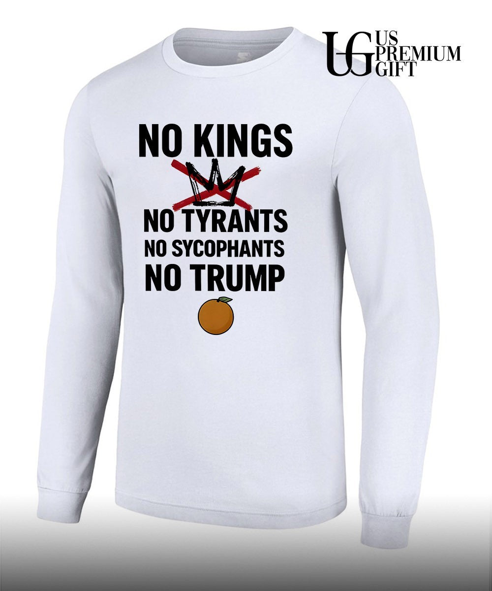 No Kings No Tyrants No Trump Political Protest shirt
