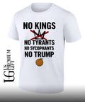 No Kings No Tyrants No Trump Political Protest shirt