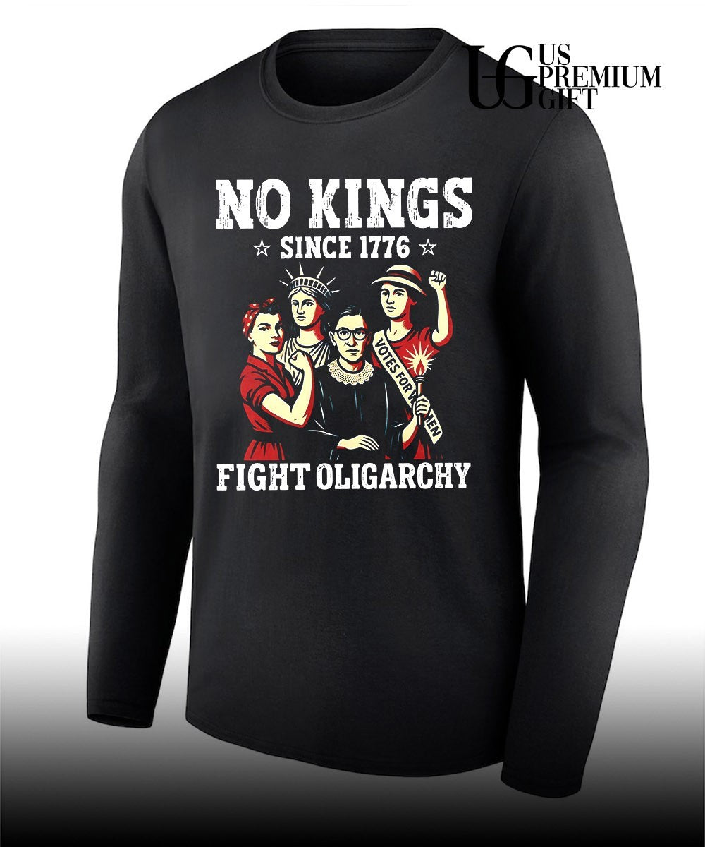 No Kings Since 1776 Fight Oligarchy shirt