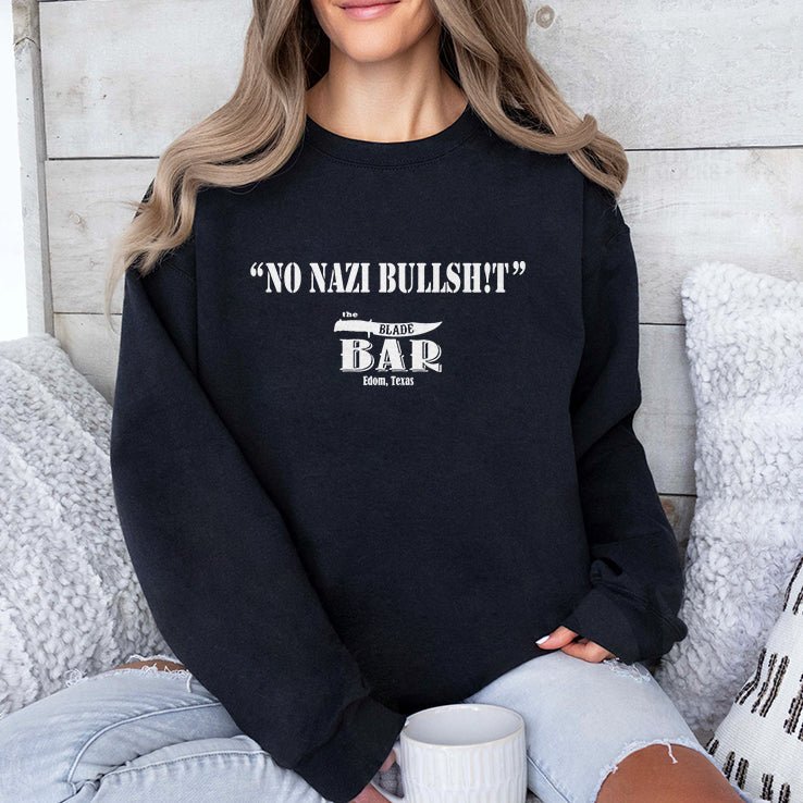 No Nazi Bulishit The Blade Bar Edom Texas T Shirt