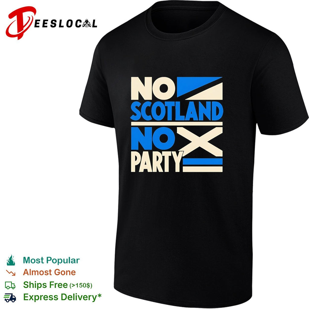 No Scotland No Party Scottish Football retro shirt