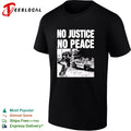No justice no peace protest shirt