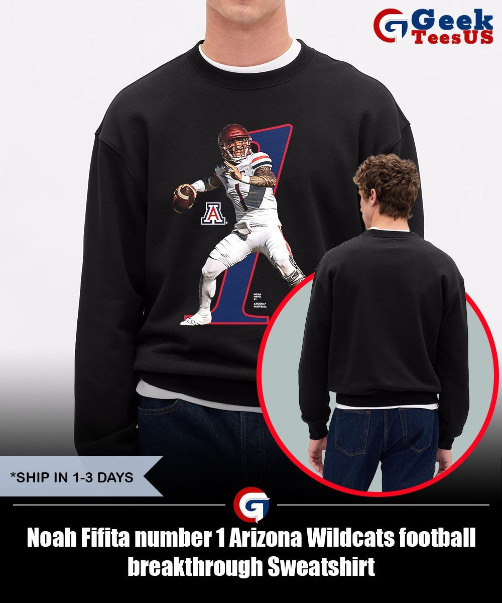 Noah Fifita number 1 Arizona Wildcats football breakthrough shirt
