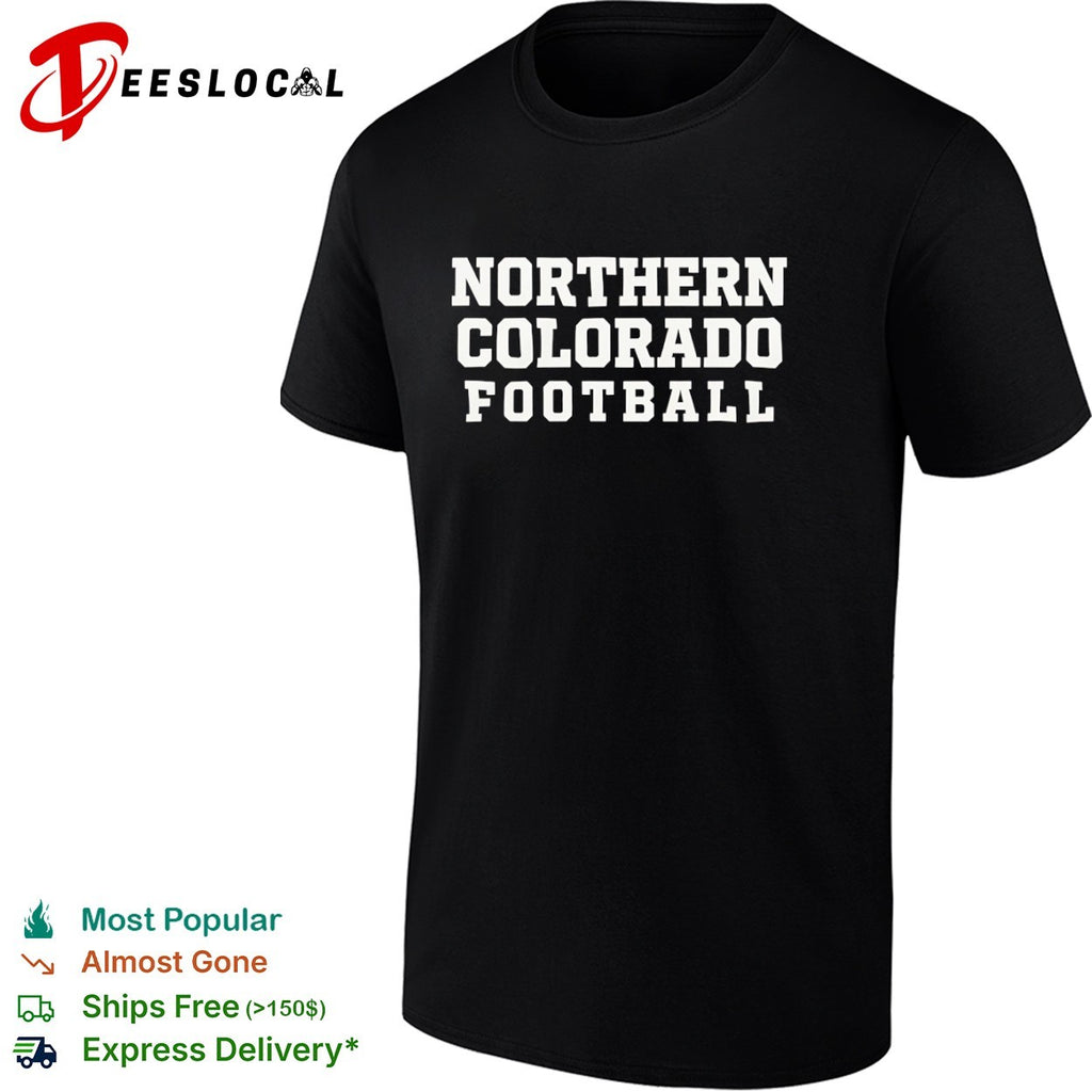 Northern Colorado Football NCAA shirt