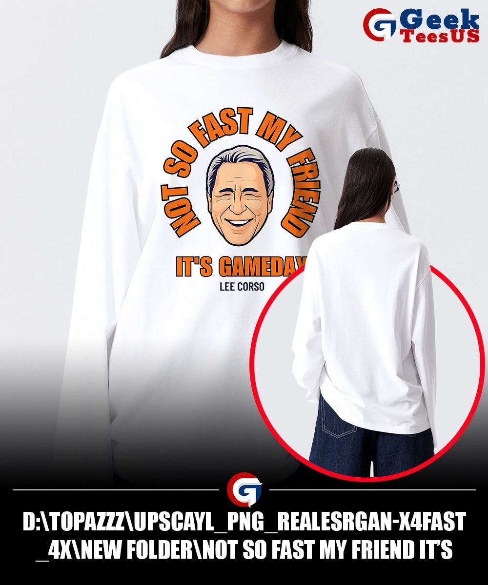 Not so fast my friend it’s Gameday Lee Corso big head shirt