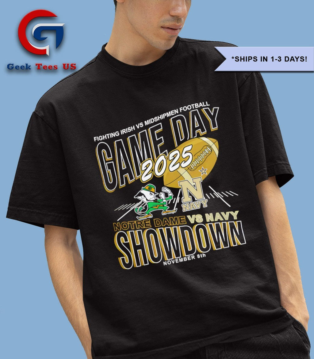 Notre Dame Fighting Irish vs Navy Midshipmen football Game Day Showdown 2025 shirt