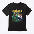 Notre Dame Our Coach Is Hotter Than Yours Shirt