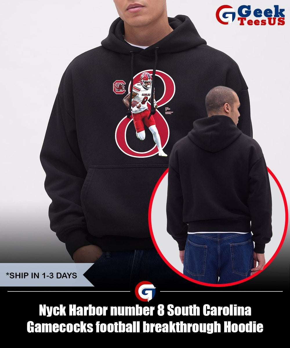 Nyck Harbor number 8 South Carolina Gamecocks football breakthrough shirt
