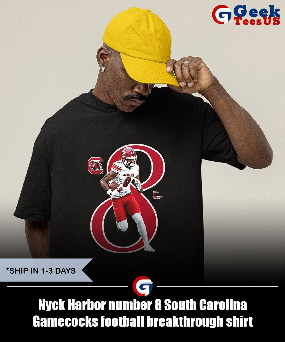 Nyck Harbor number 8 South Carolina Gamecocks football breakthrough shirt