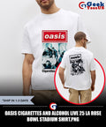Oasis Cigarettes and Alcohol Live 25 La Rose Bowl Stadium shirt